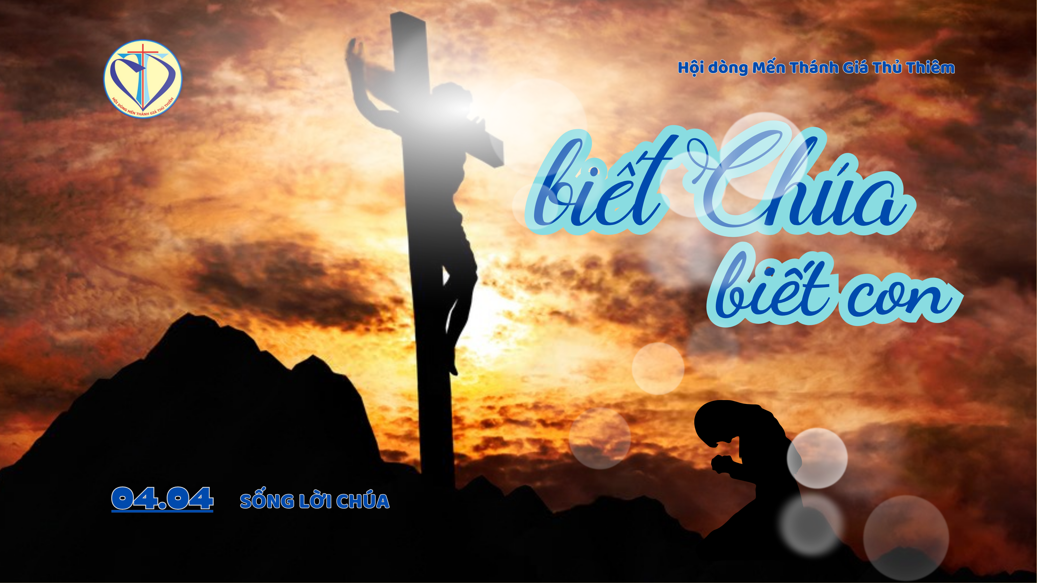 biết Chúa và biết con