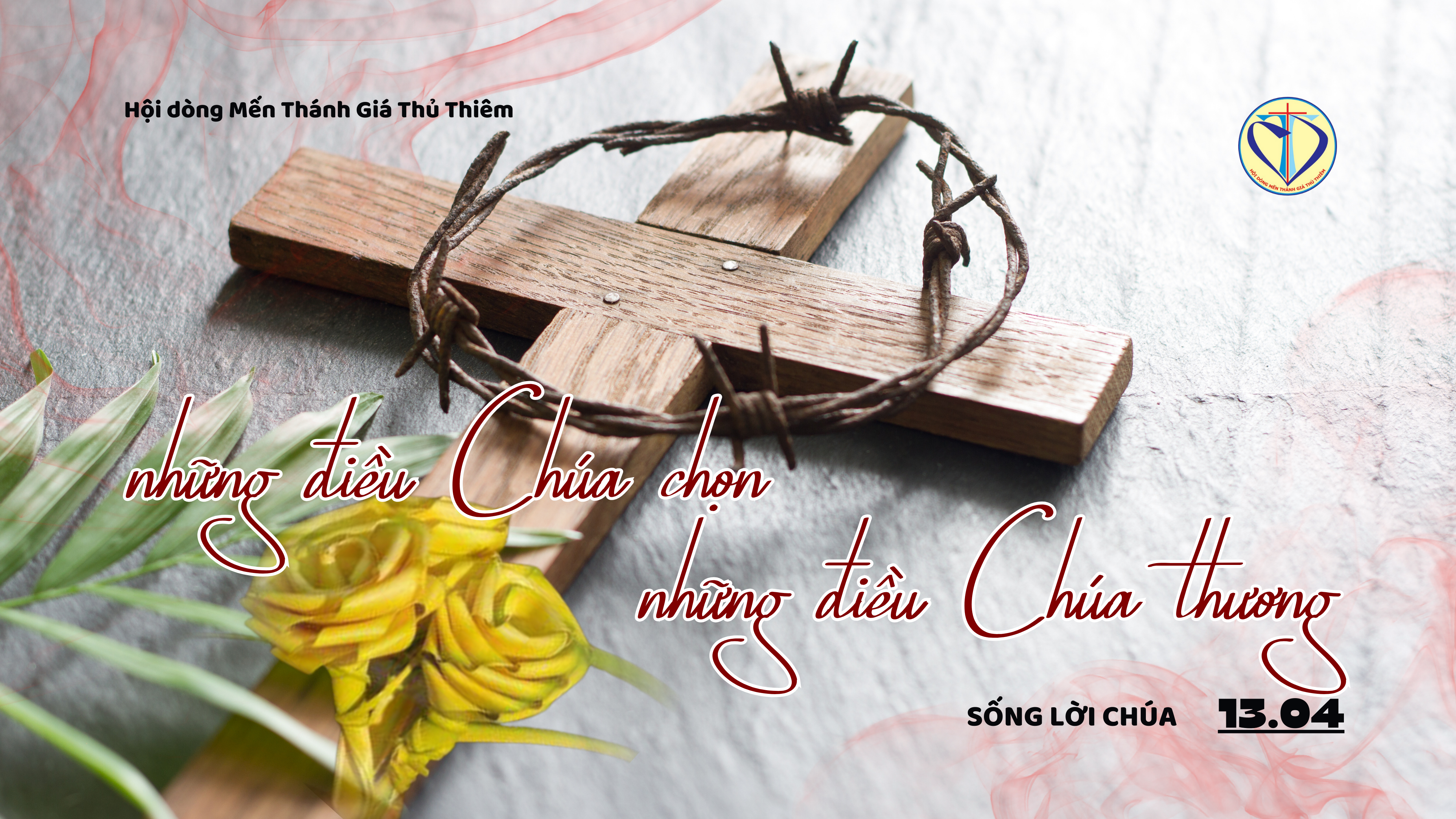 những điều Chúa chọn - những điều Chúa thương