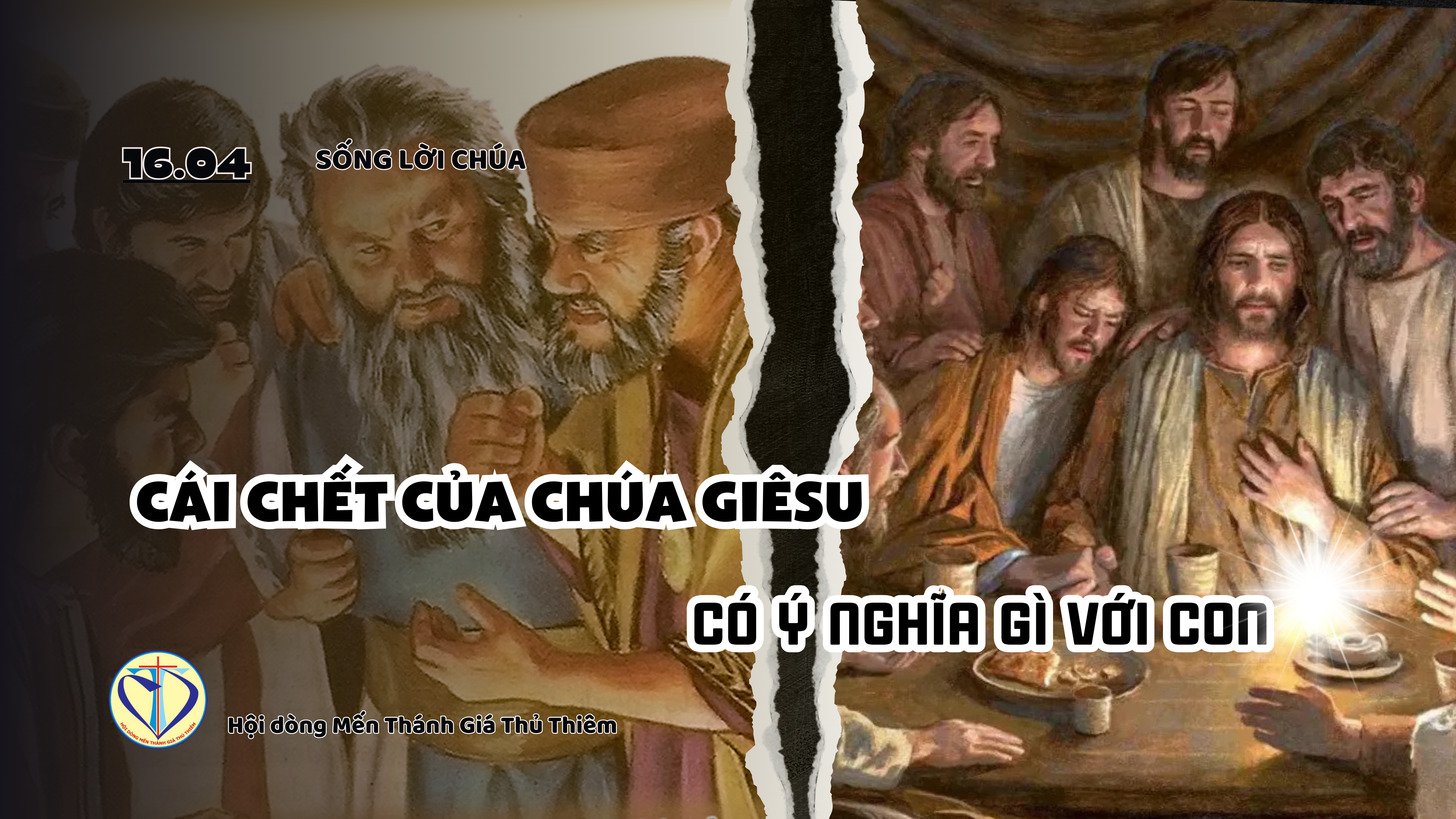 cái chết của Chúa Giêsu có ý nghĩa gì với con?