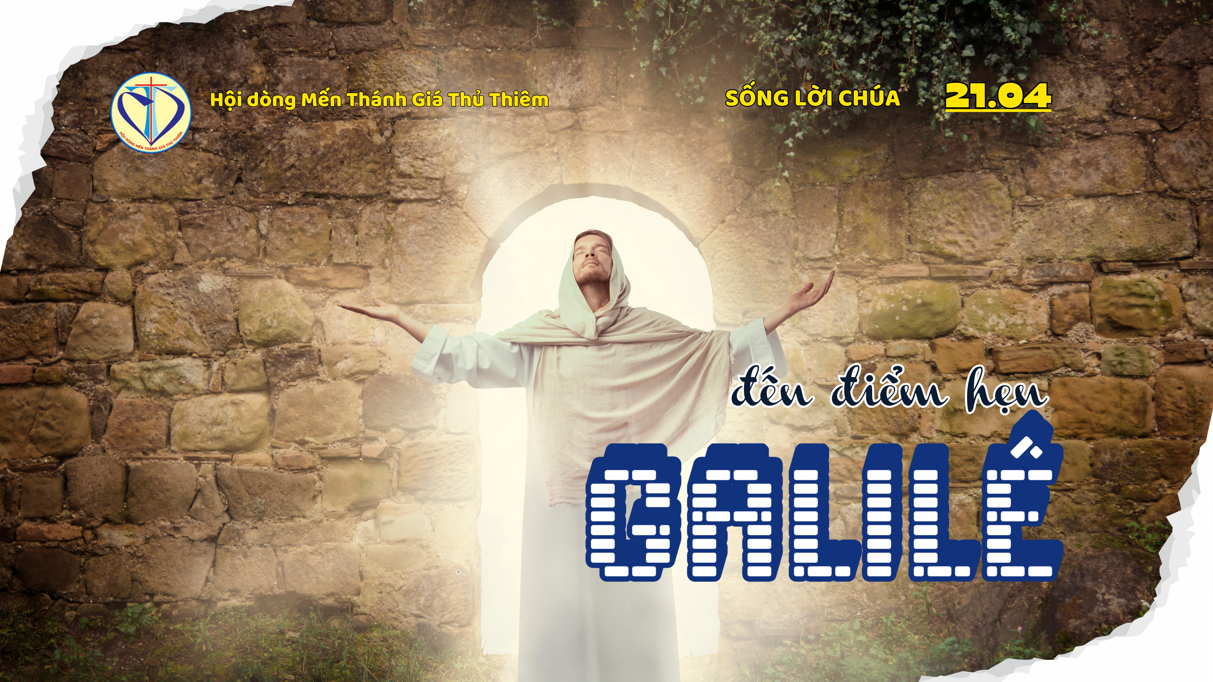 đến điểm hẹn Galilê