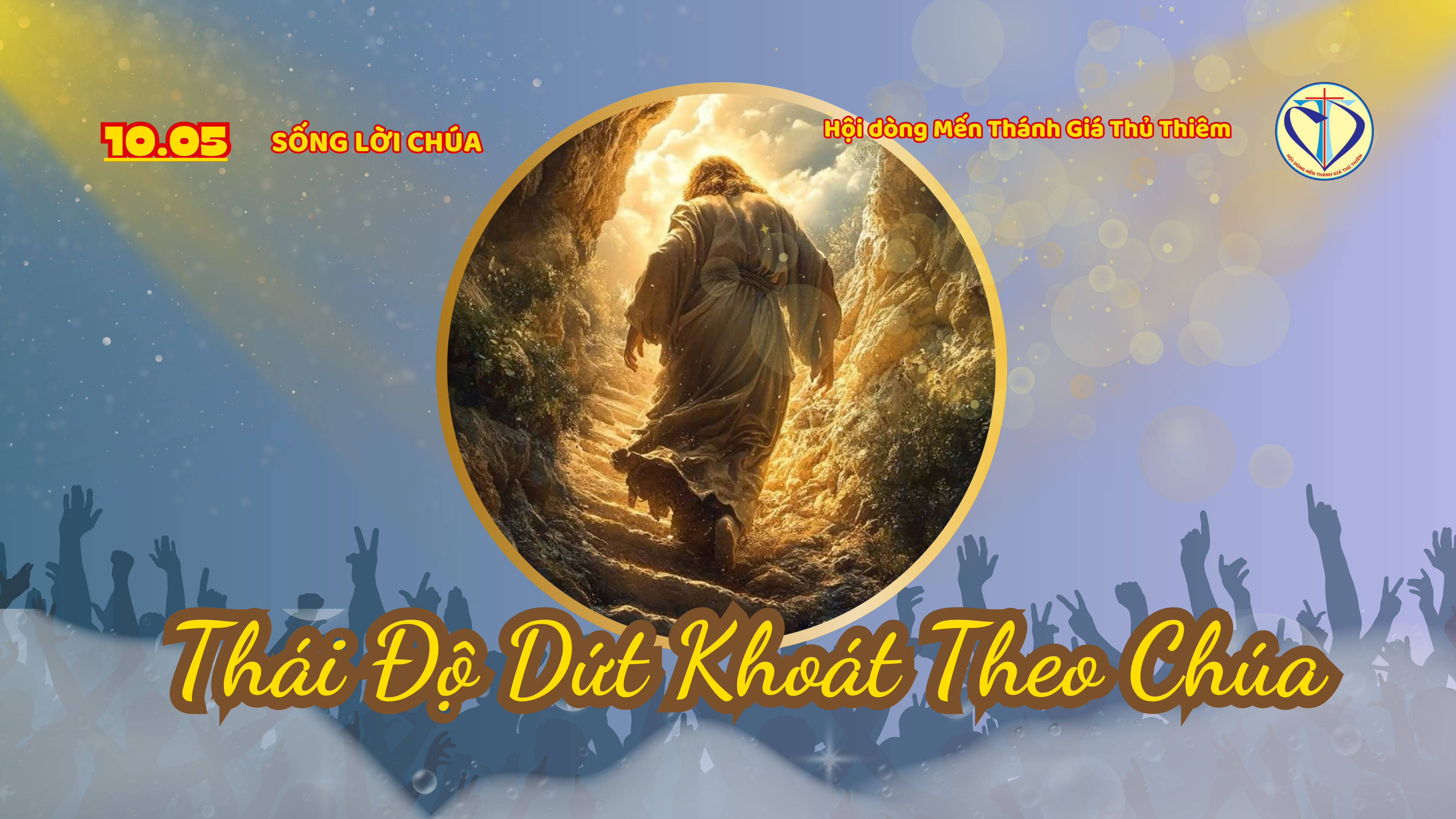 Thái Độ Dứt Khoát Theo Chúa