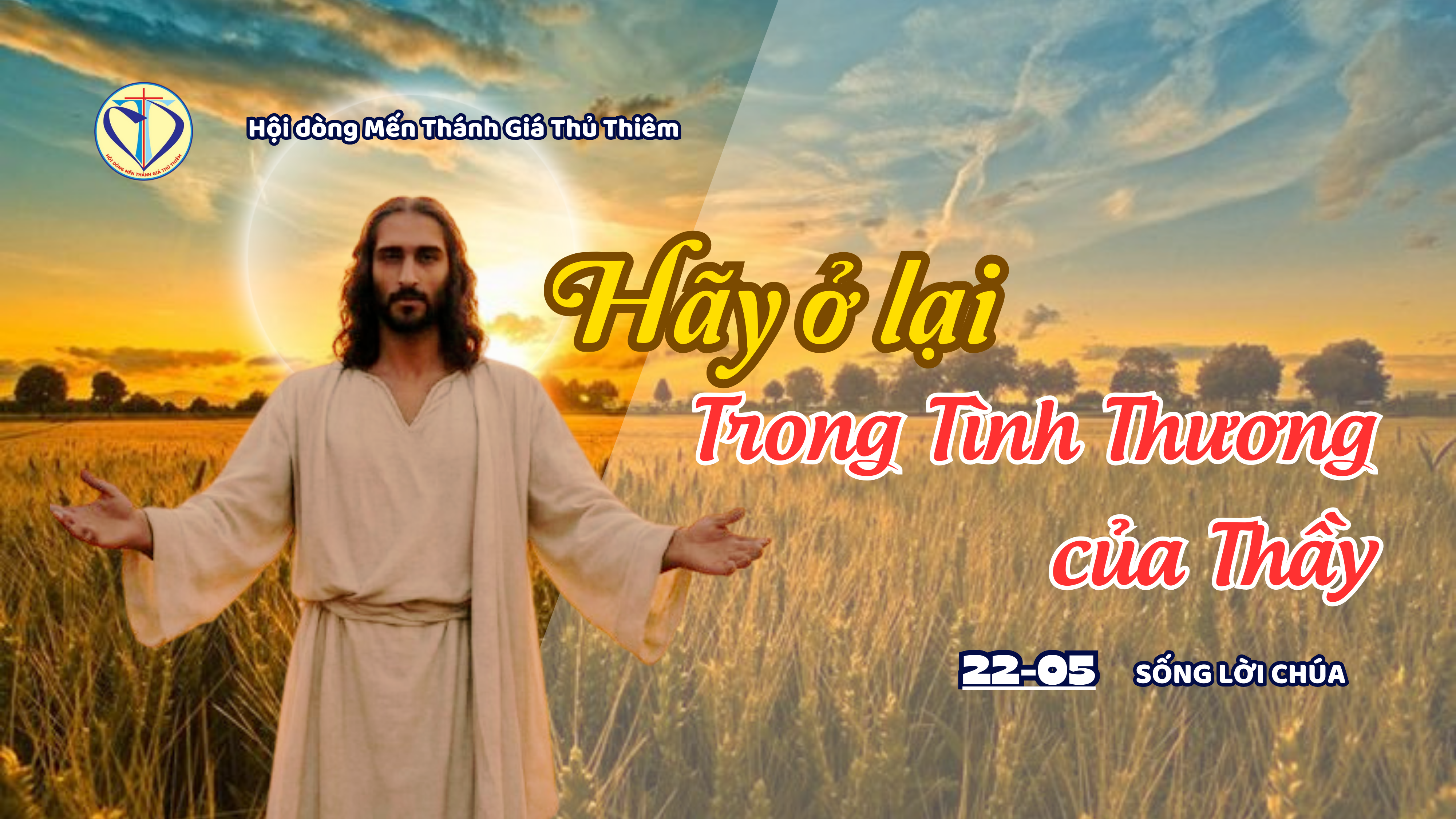 Hãy Ở Lại Trong Tình Thương Của Thầy