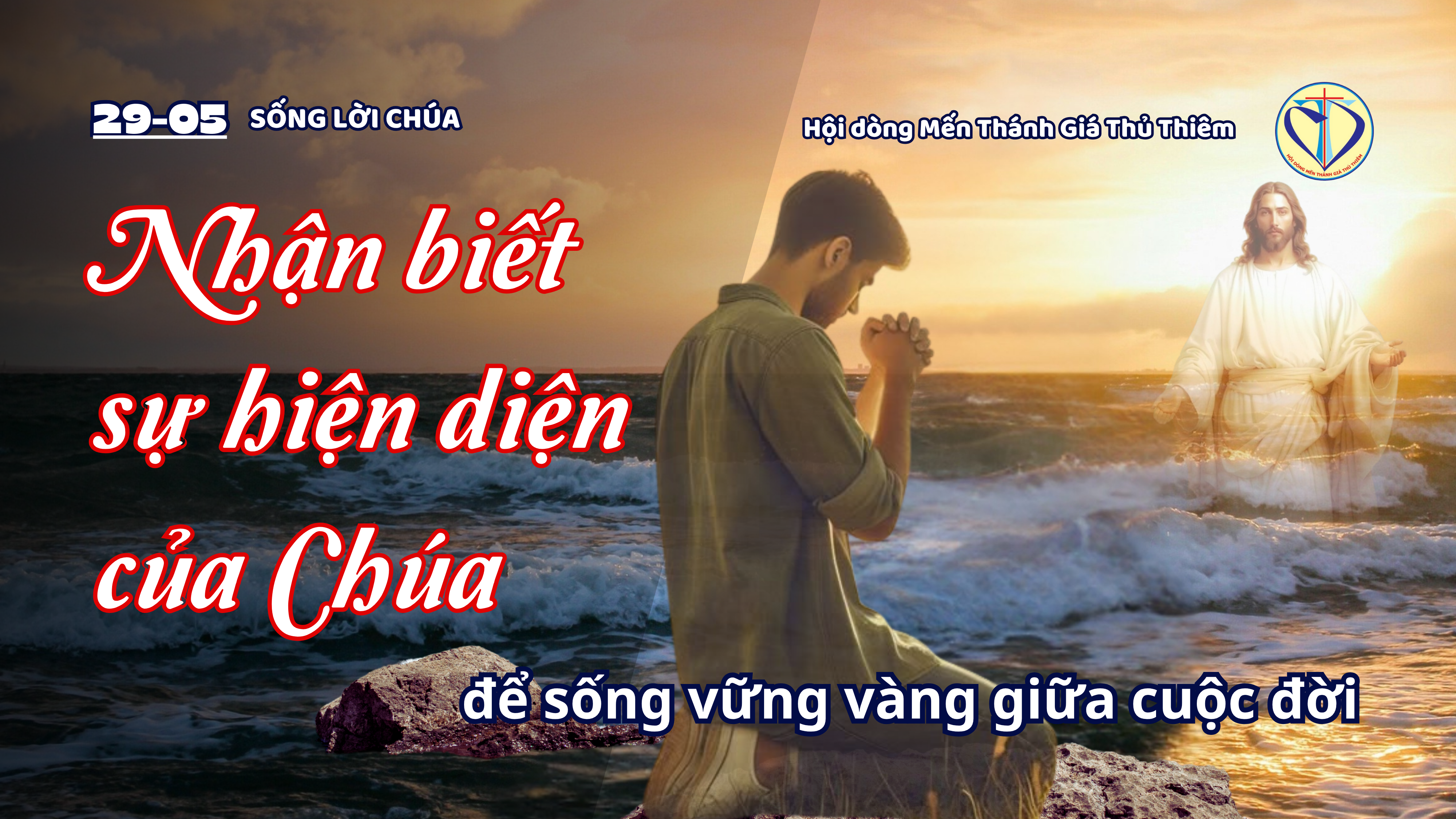 nhận biết sự hiện diện của Chúa