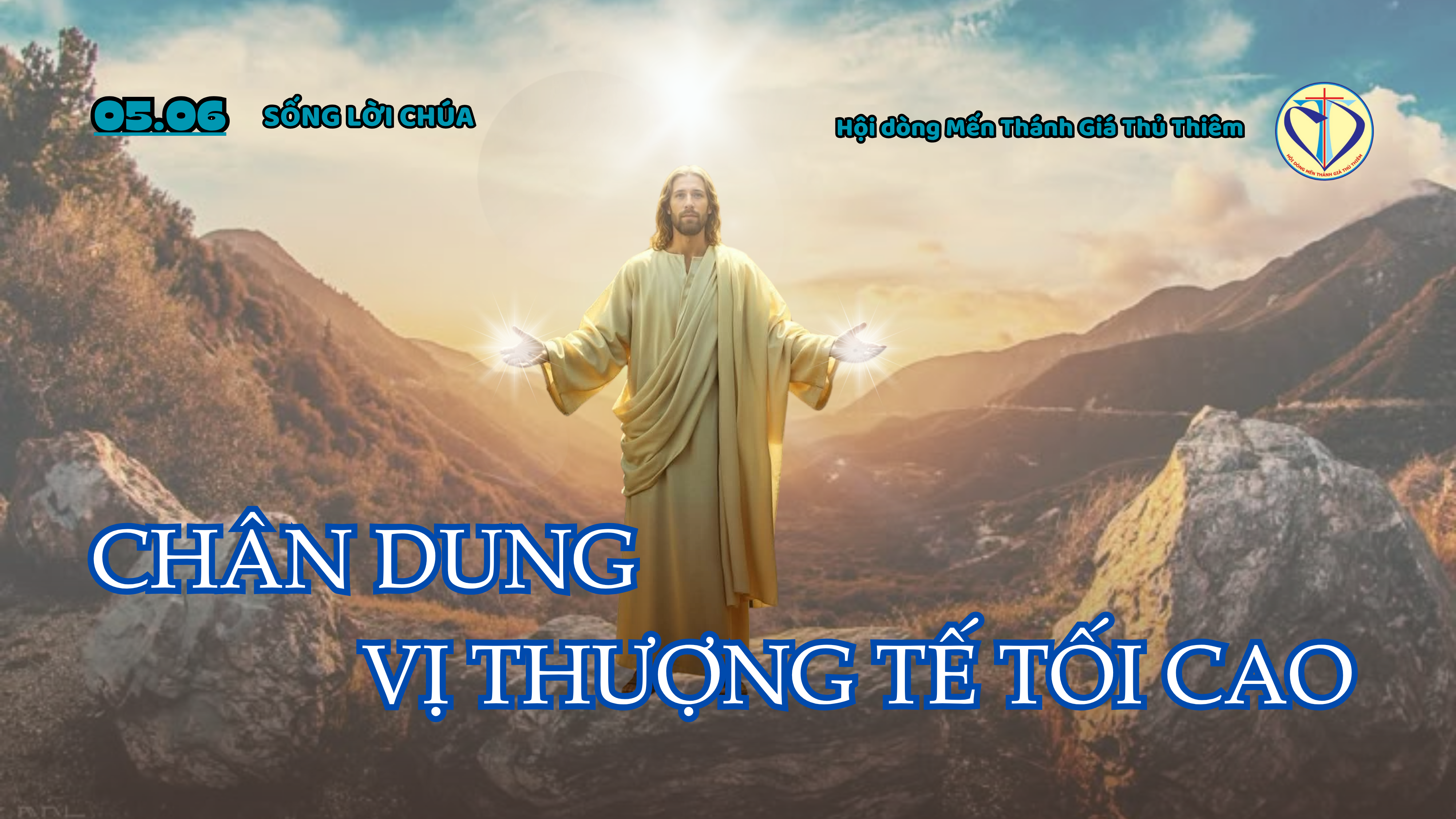 CHÂN DUNG VỊ THƯỢNG TẾ TỐI CAO