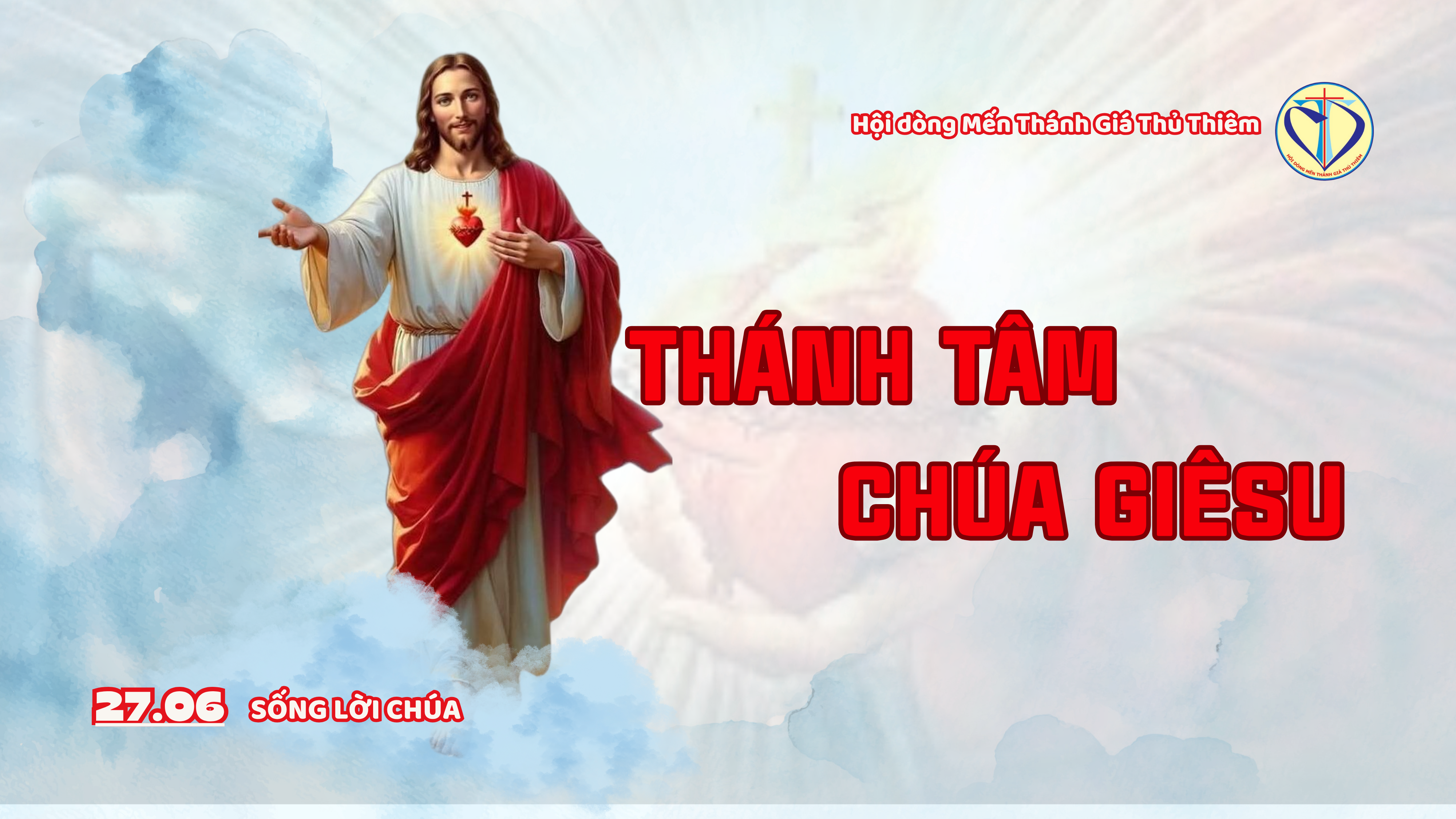 THÁNH TÂM CHÚA GIÊSU TRÀO TRÀN LÒNG THƯƠNG XÓT