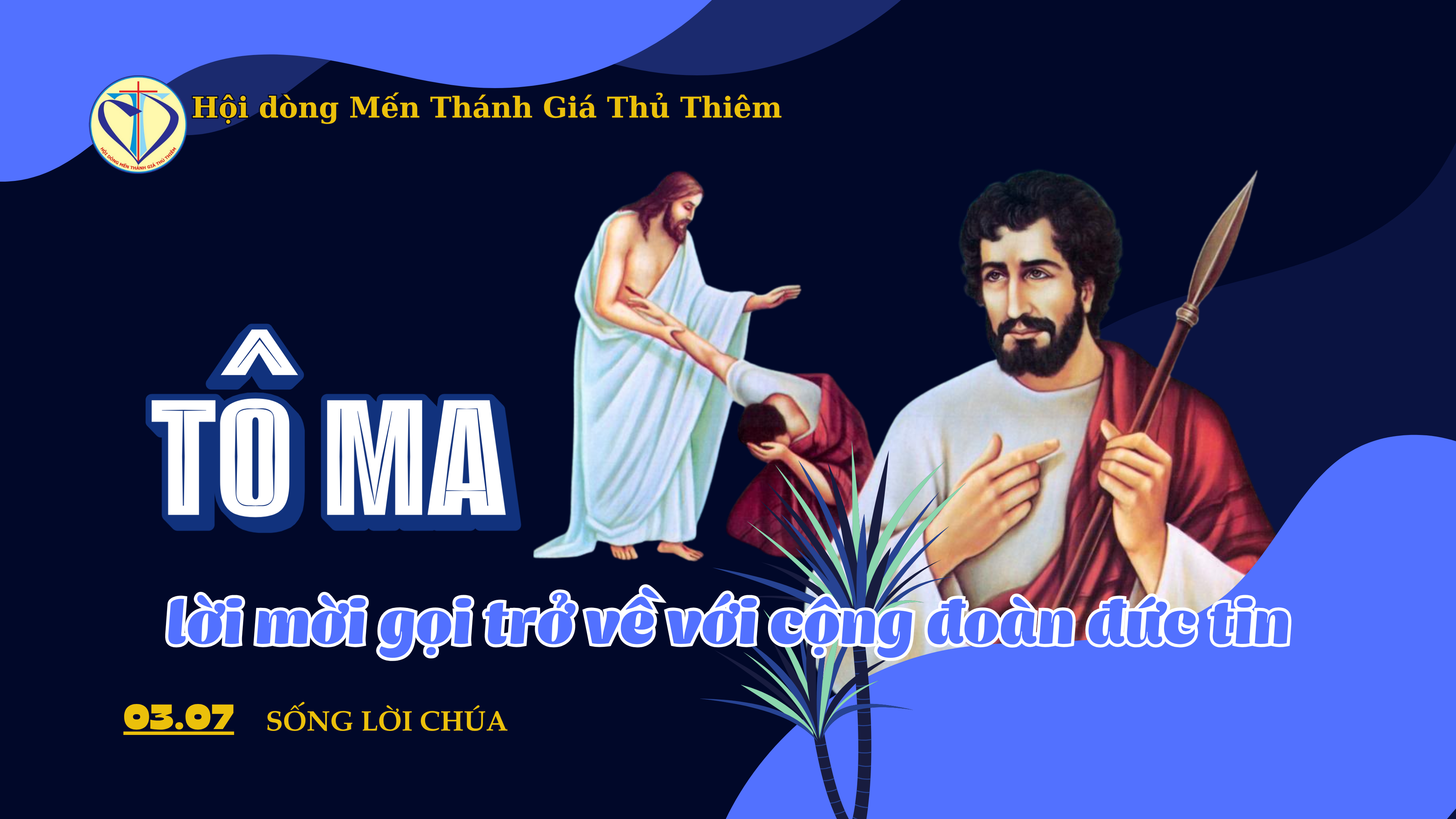 Tôma và lời mời gọi trở về với cộng đoàn đức tin