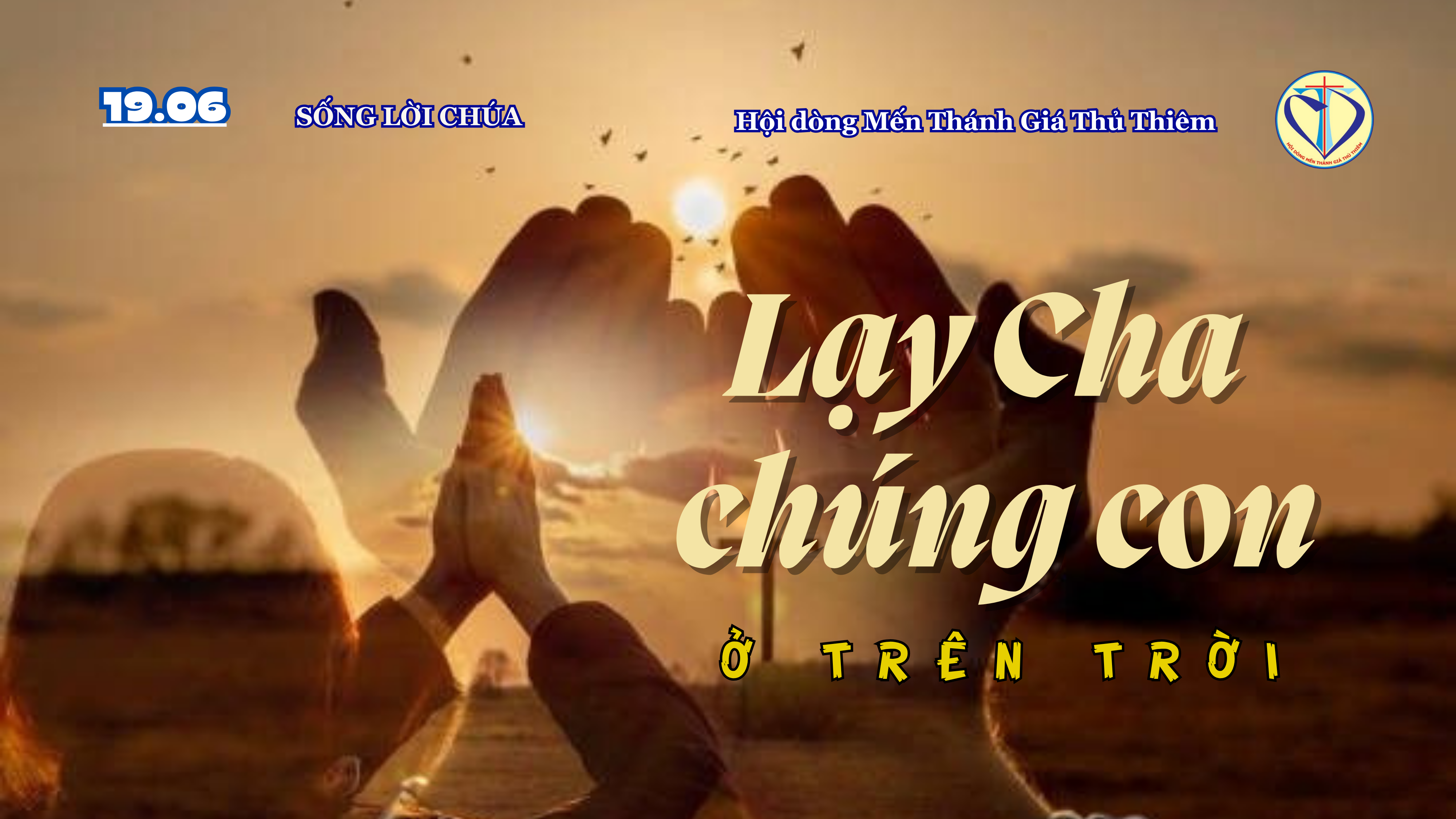 Lạy Cha chúng con ở trên trời