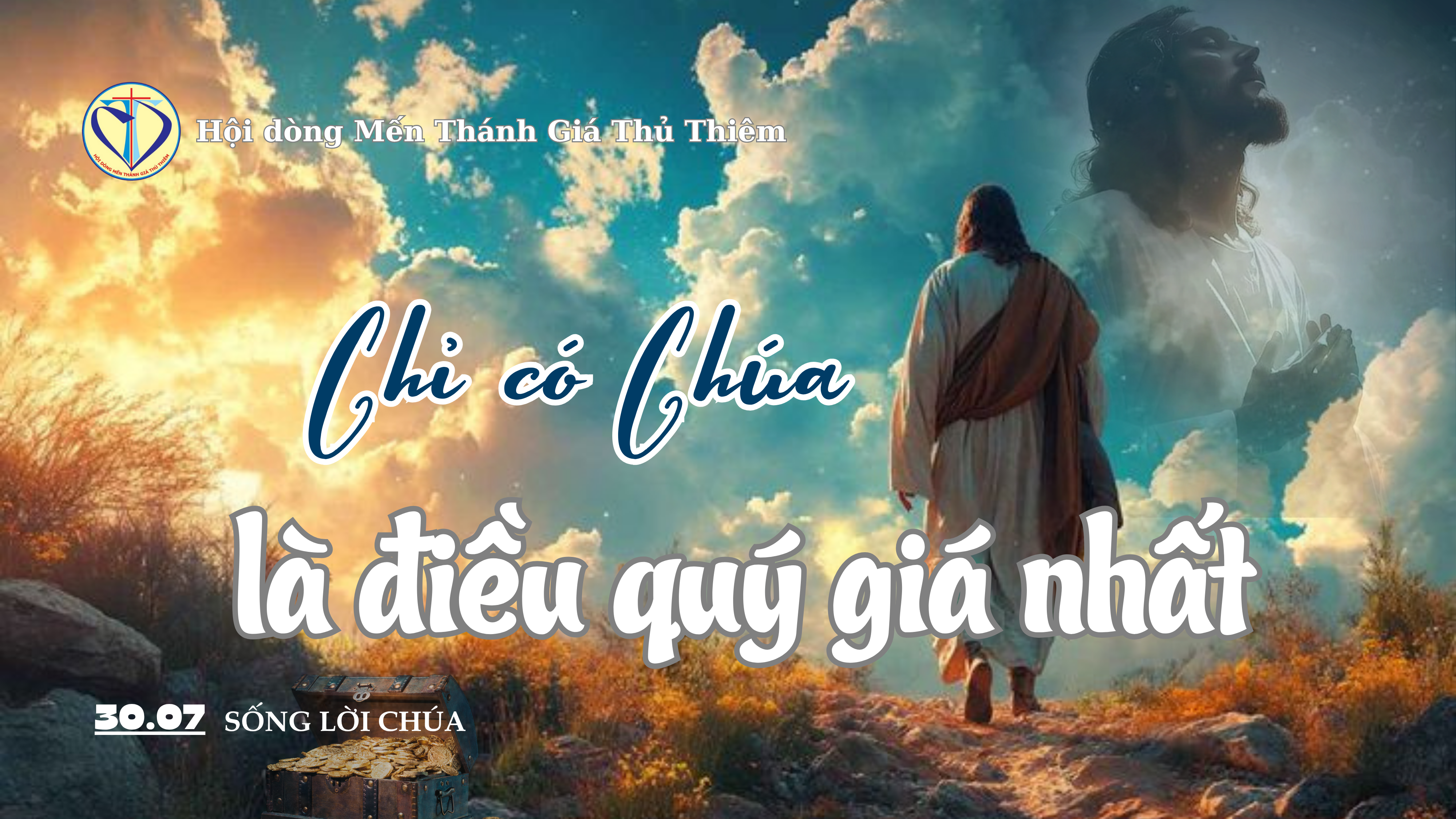 chỉ có chúa là điều quý giá nhất