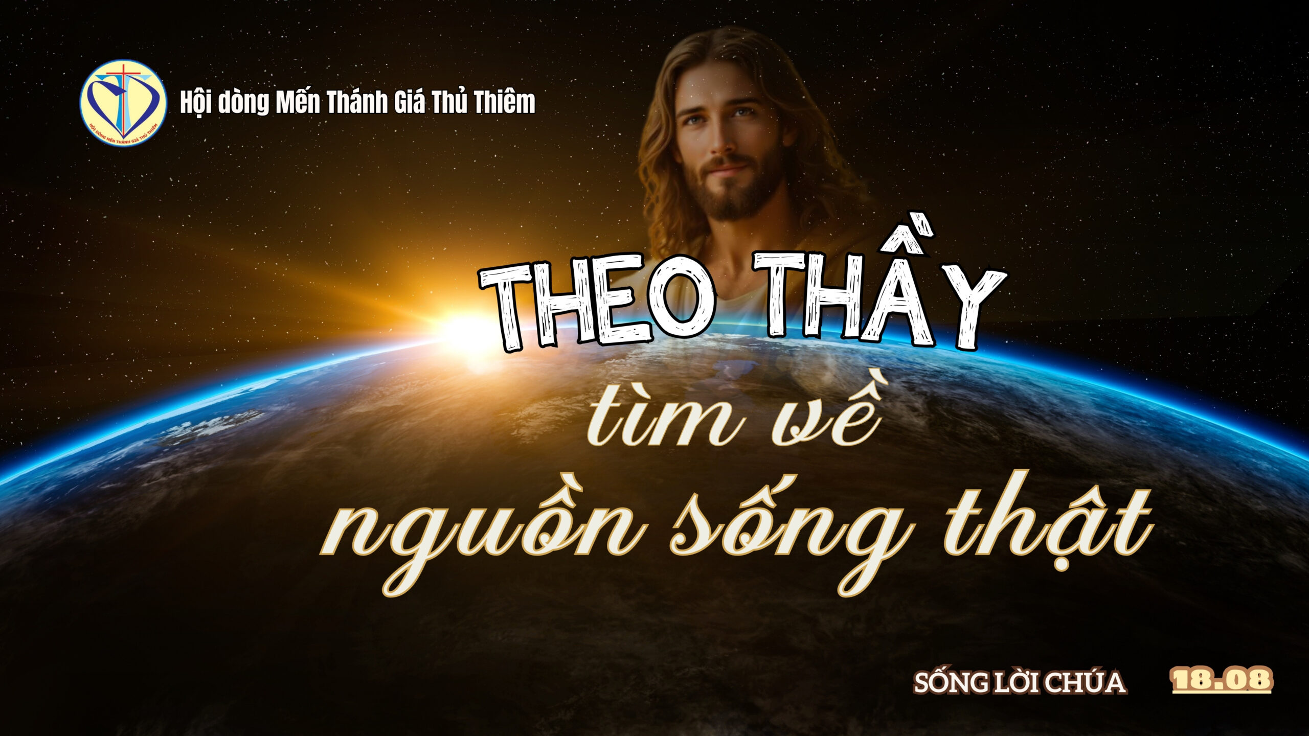 theo Thầy tìm về nguồn sống thật
