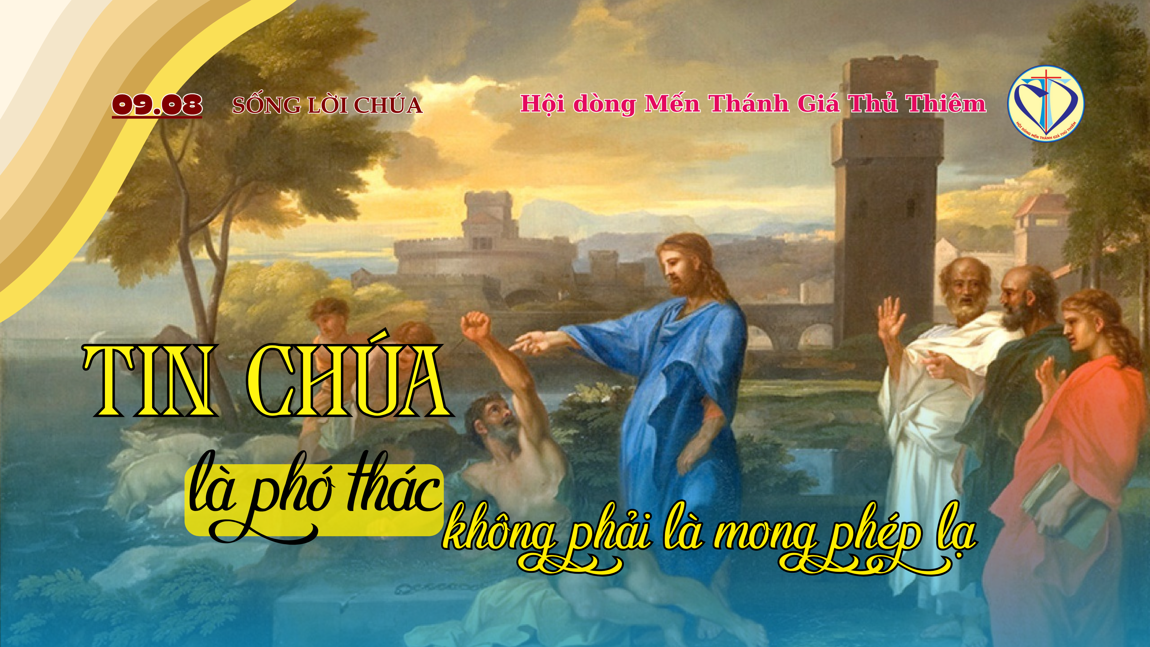 tin là phó thác chứ không phải mong phép lạ