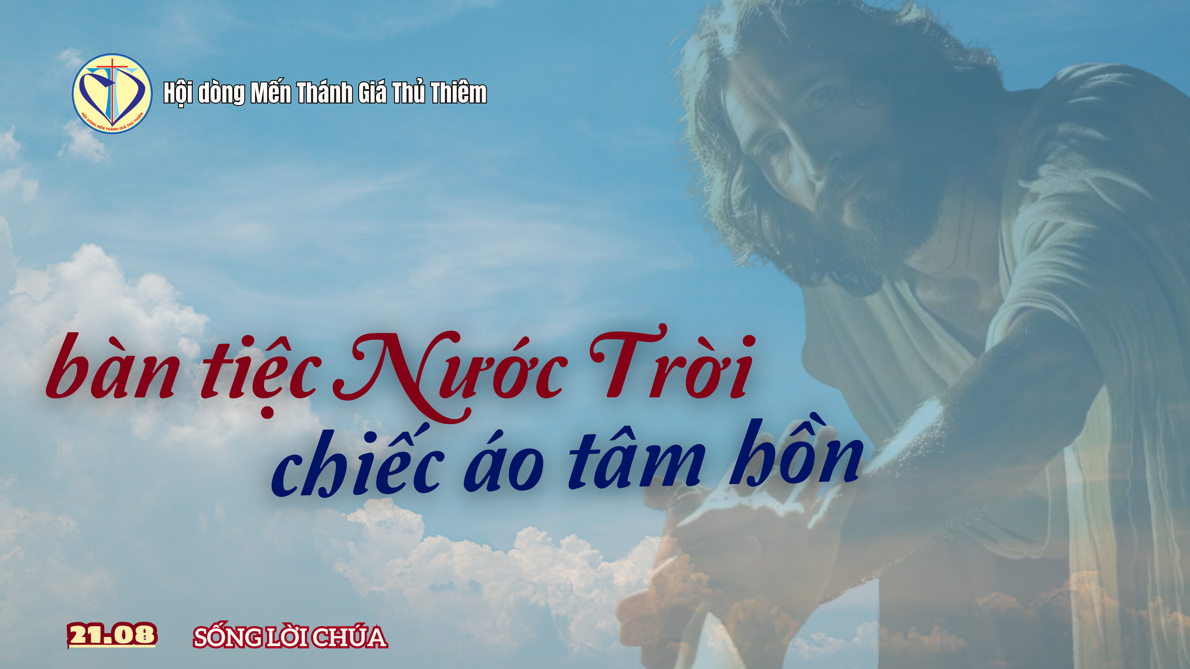 bàn tiệc nước trời và chiếc áo tâm hồn