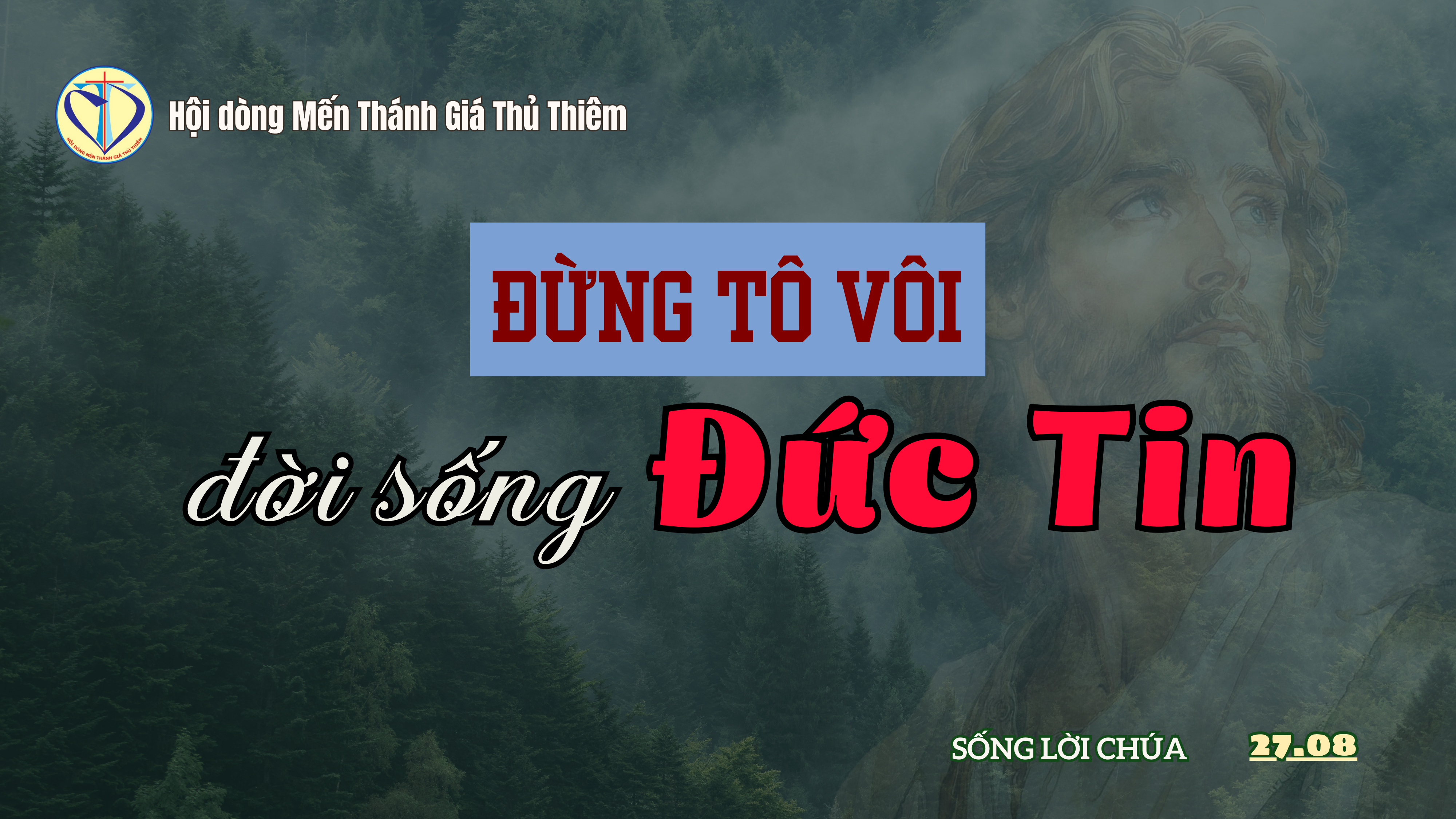 Đừng tô vôi cho đời sống đức tin
