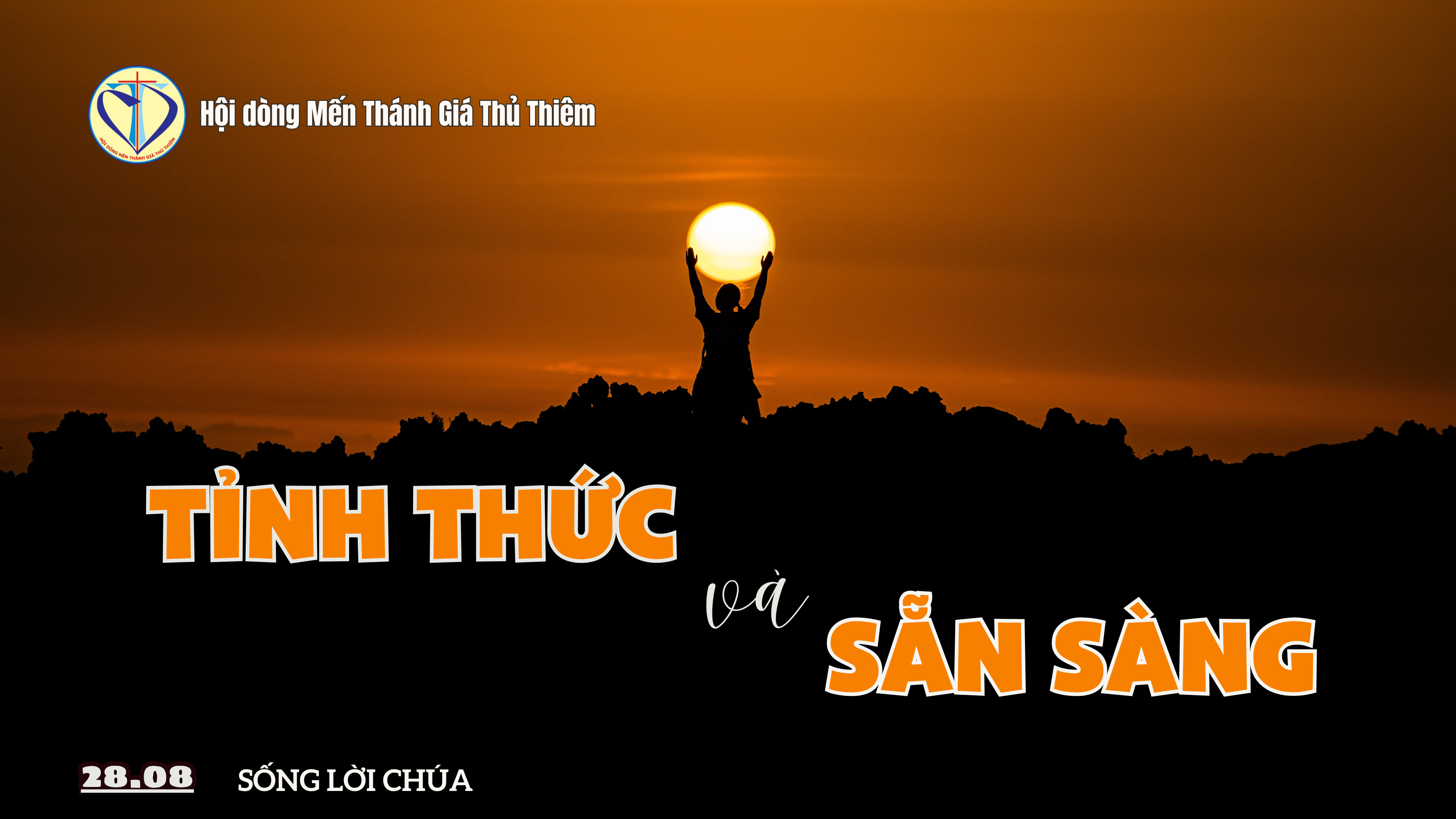 tỉnh thức và sẵn sàng