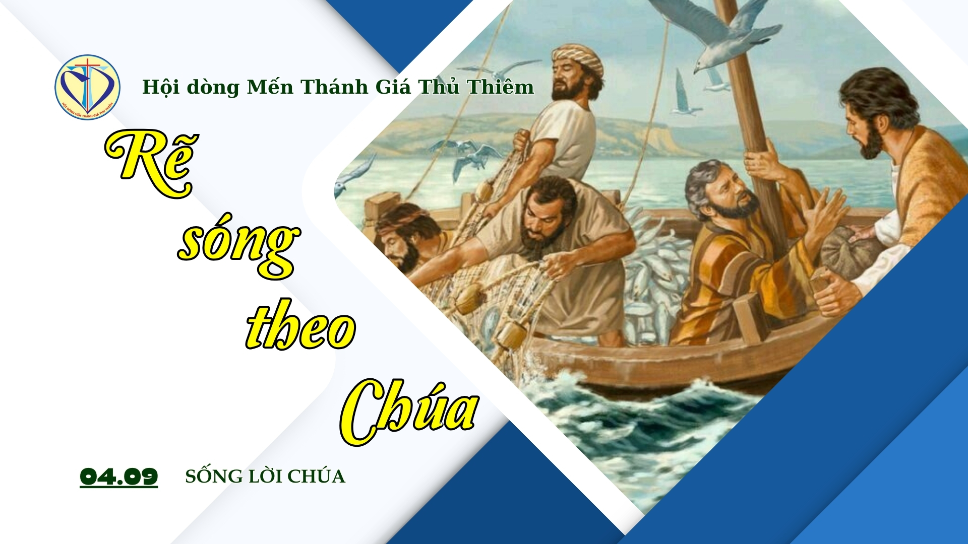 rẽ sóng cho Chúa