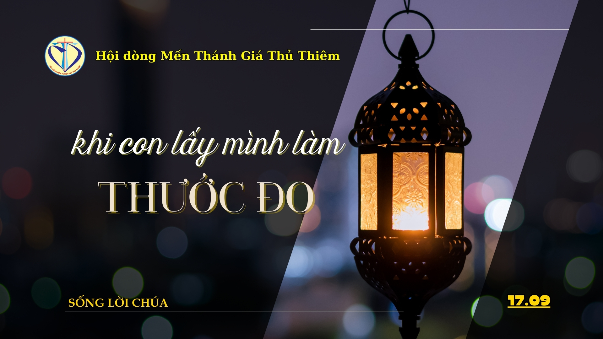 KHI CON LẤY MÌNH LÀM THƯỚC ĐO