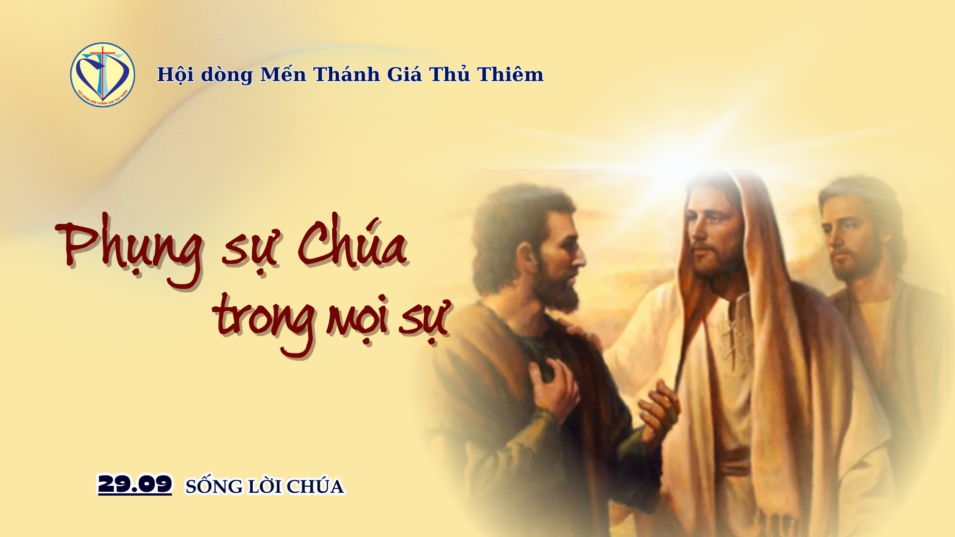 Phụng sự Chúa trong mọi sự