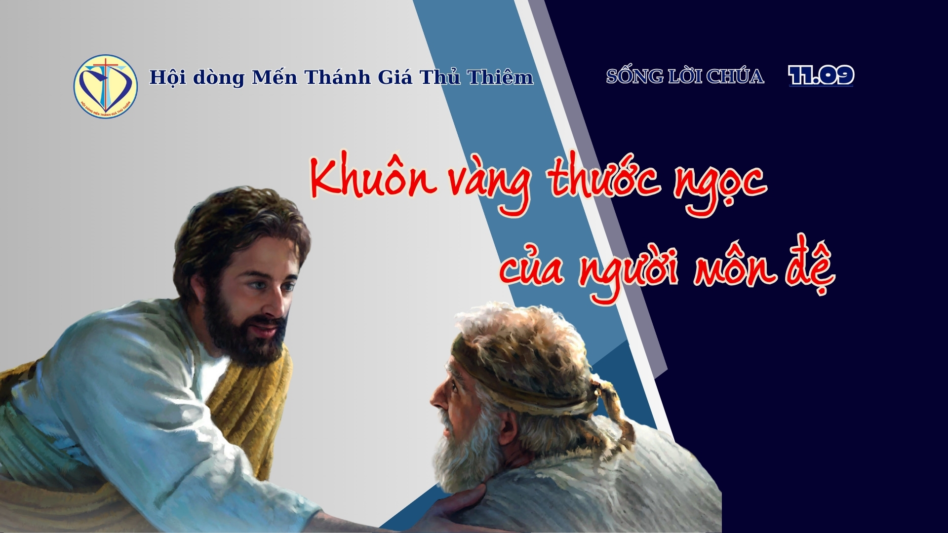 Khuôn vàng thước ngọc của người môn đệ