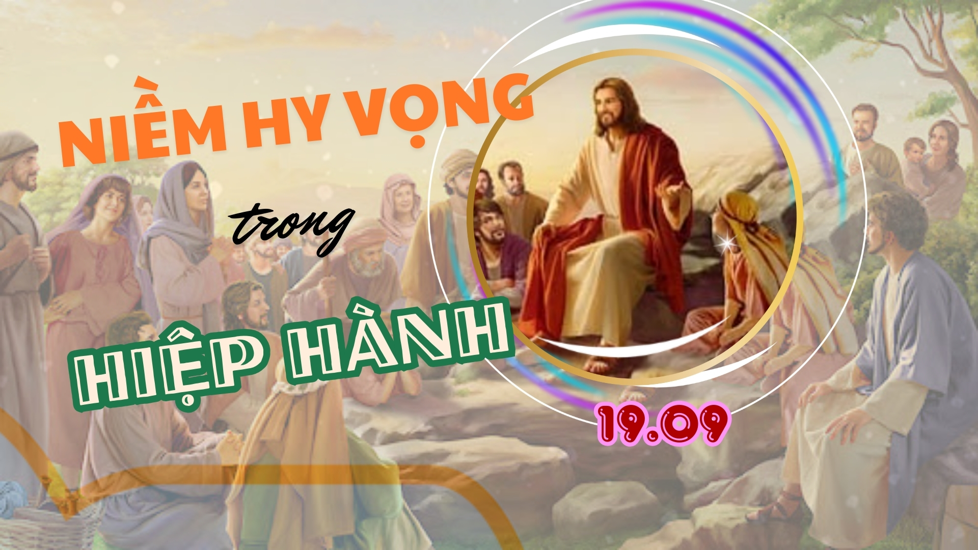 NIỀM HY VỌNG TRONG HIỆP HÀNH