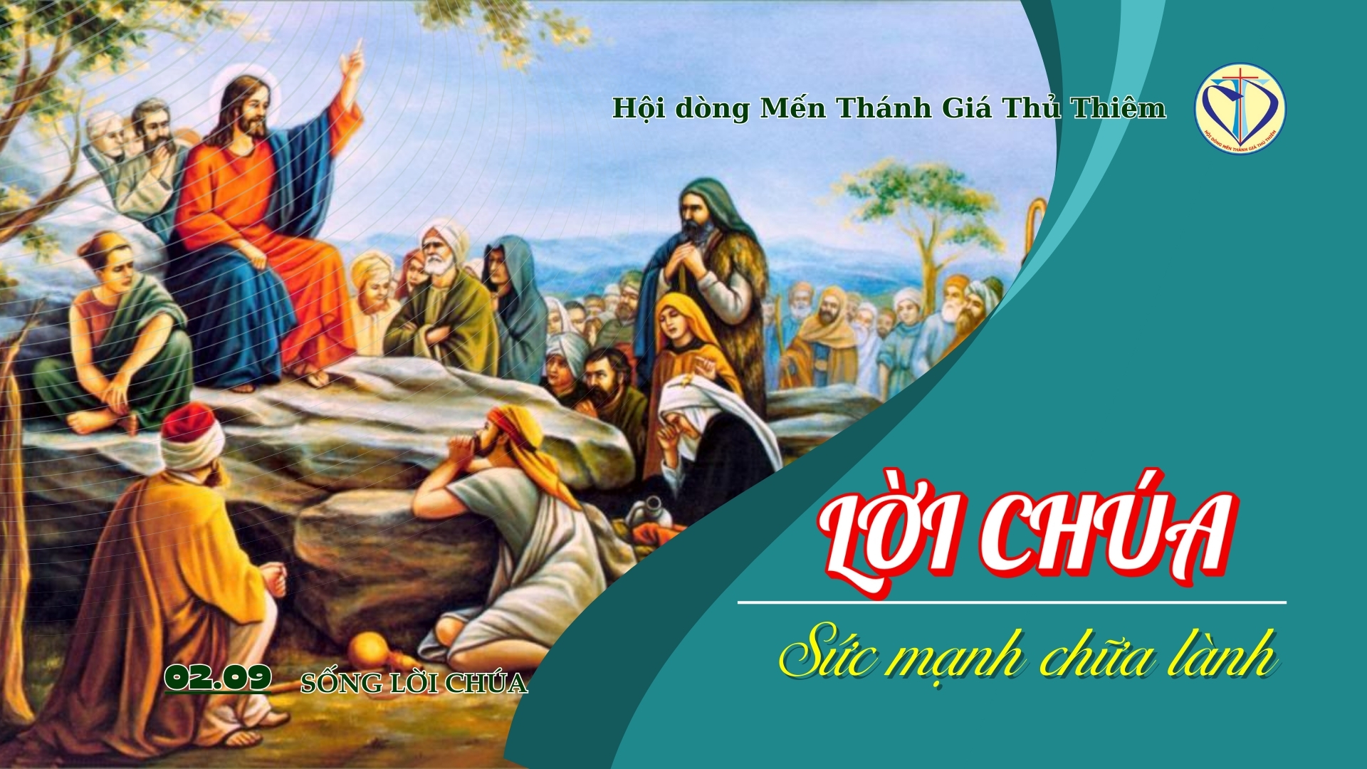 Lời Chúa - sức mạnh chữa lành