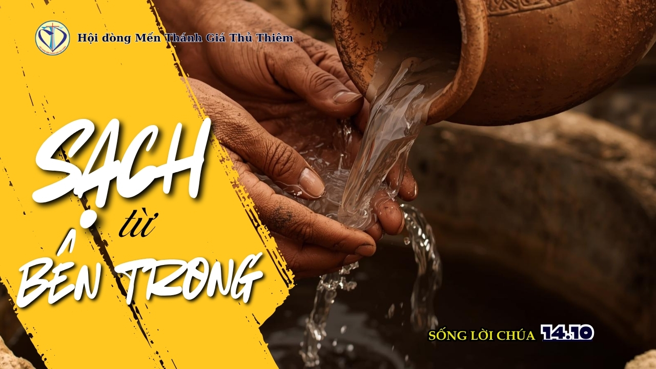 SẠCH TỪ BÊN TRONG