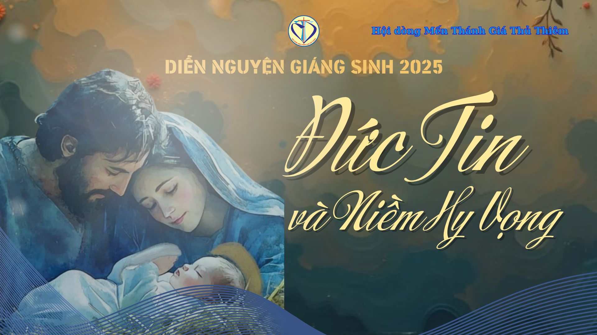 ĐỨC TIN VÀ NIỀM HY VỌNG