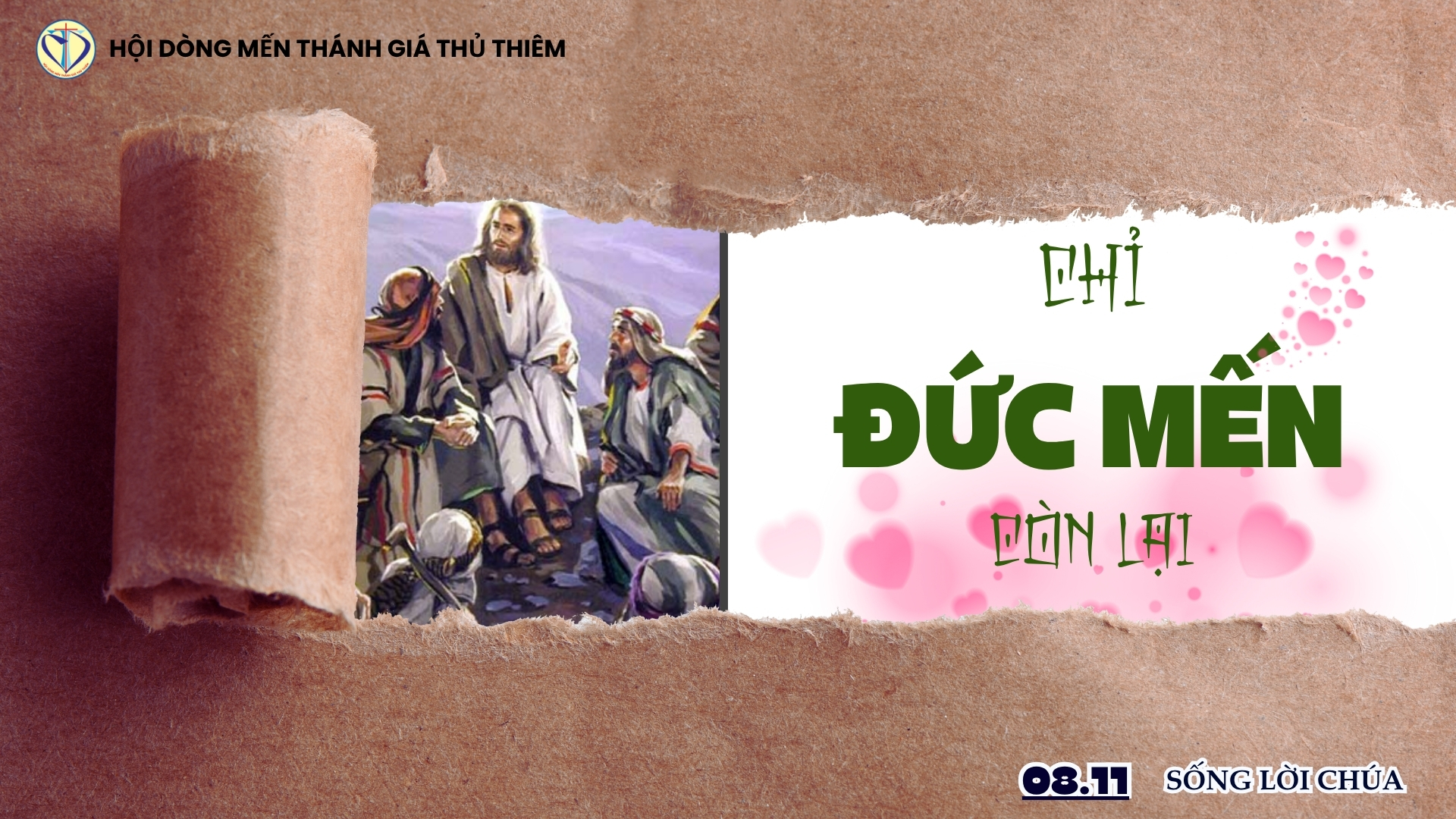 CHỈ ĐỨC MẾN CÒN LẠI