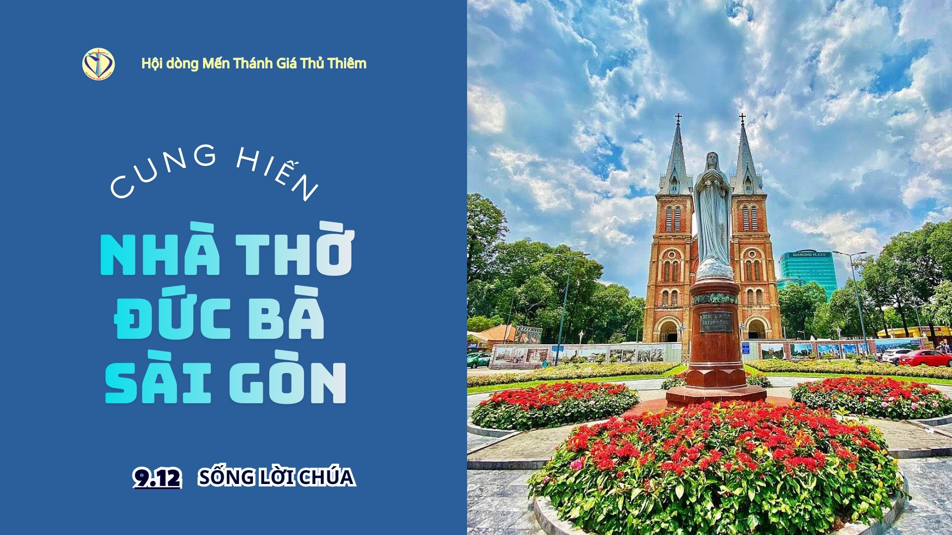 Cung Hiến Nhà Thờ Đức Bà Sài Gòn