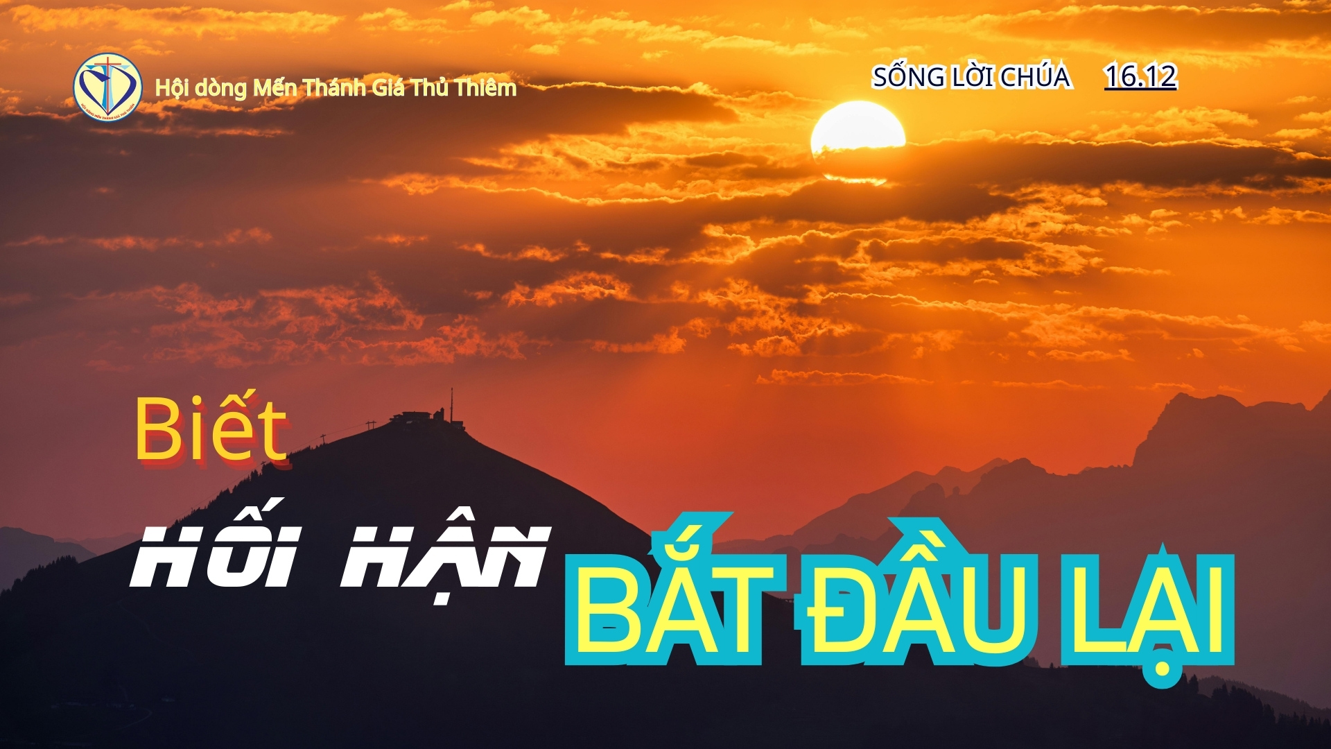 BIẾT HỐI HẬN ĐỂ BẮT ĐẦU LẠI