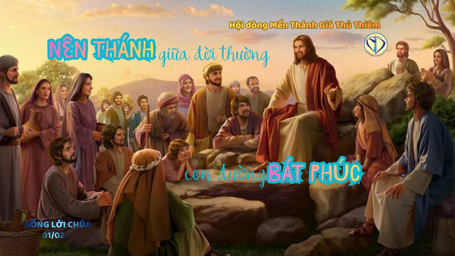 NÊN THÁNH GIỮA ĐỜI THƯỜNG: CON ĐƯỜNG BÁT PHÚC