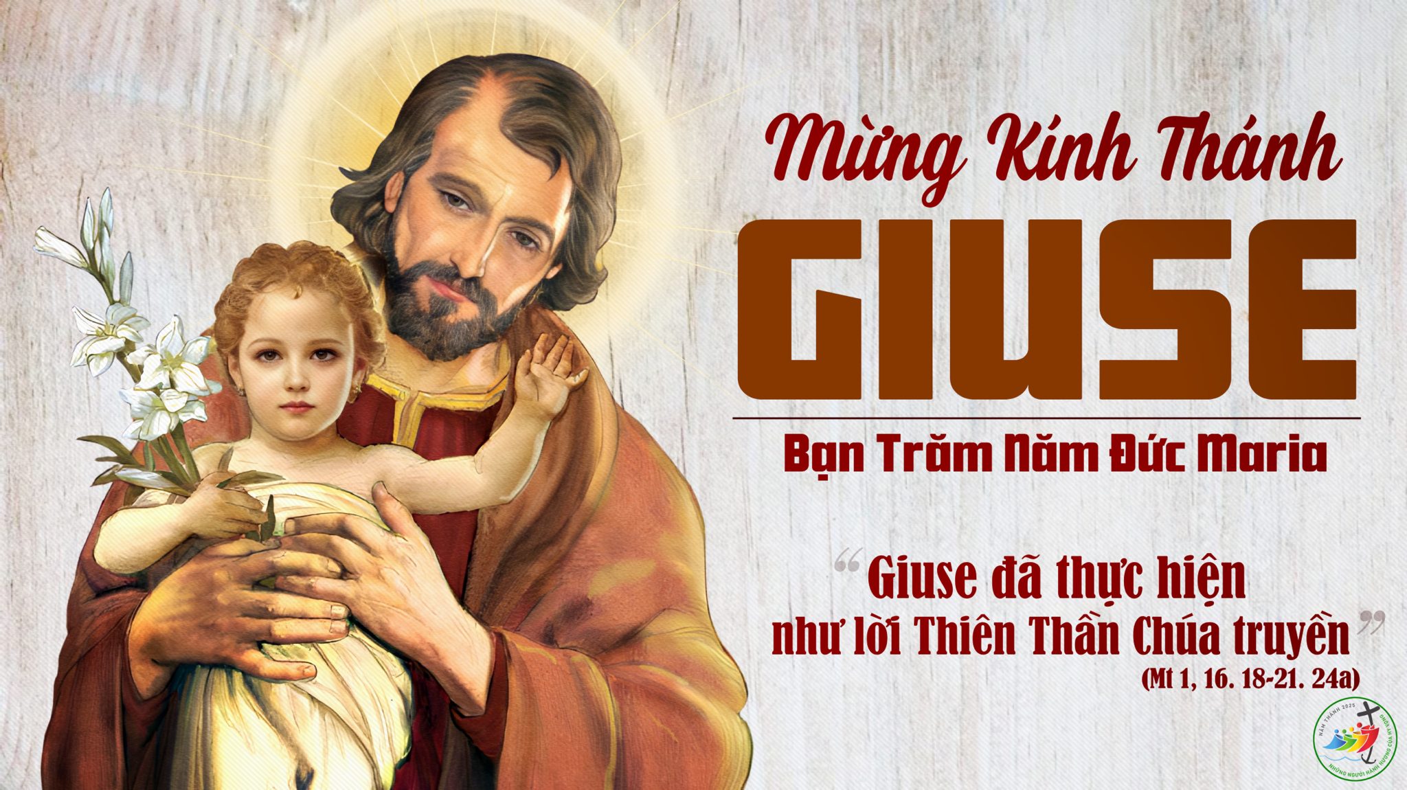  19/03/2026  THÁNH GIUSE BẠN TRĂM NĂM ĐỨC MARIA