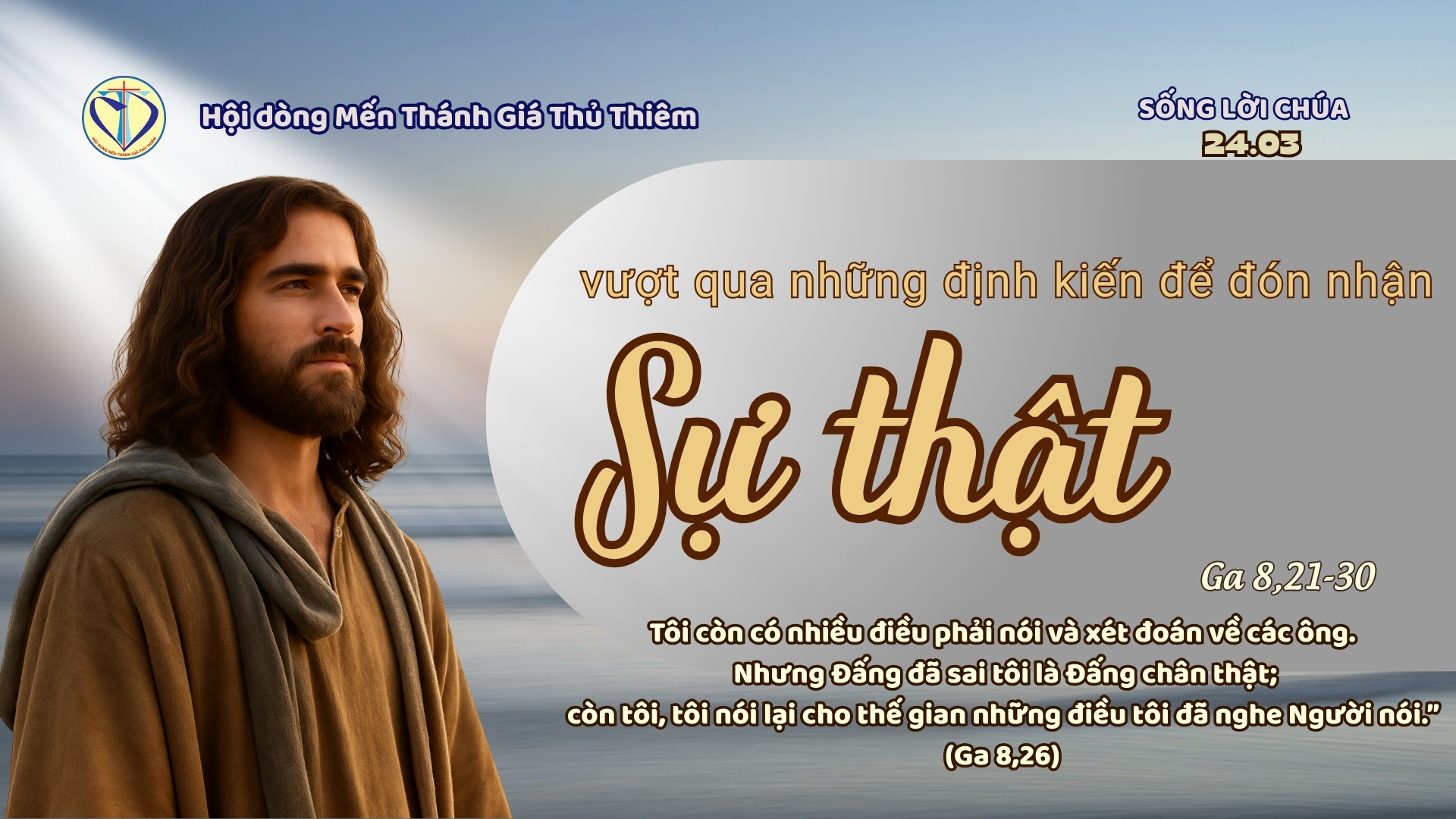 Vượt qua định kiến để đón nhận sự thật
