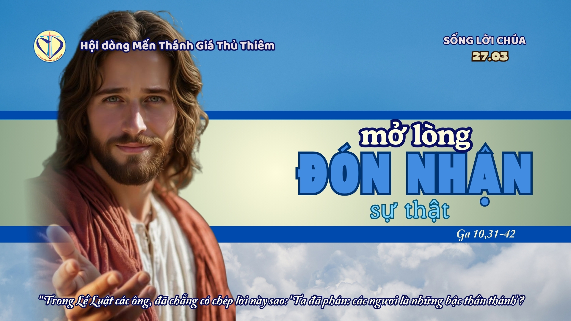mở lòng đón nhận sự thật