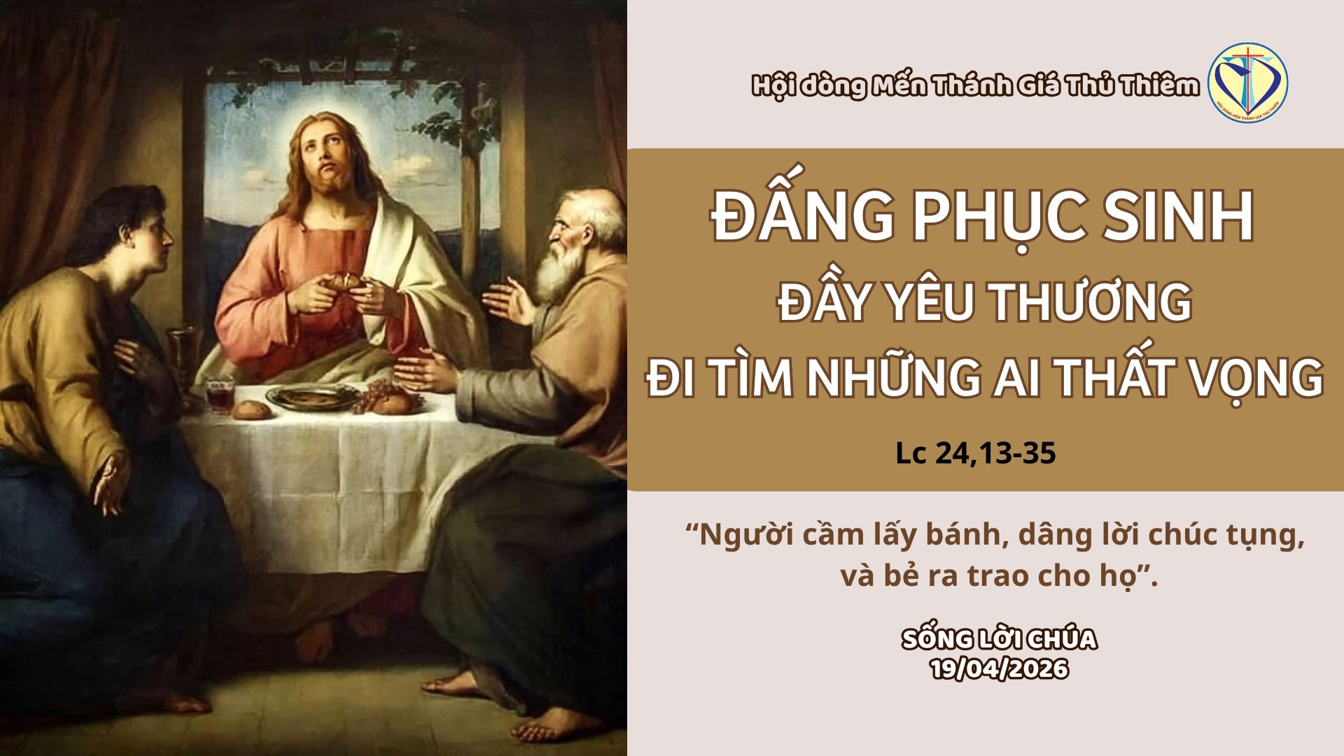 ĐẤNG PHỤC SINH ĐẦY YÊU THƯƠNG ĐI TÌM NHỮNG AI THẤT VỌNG