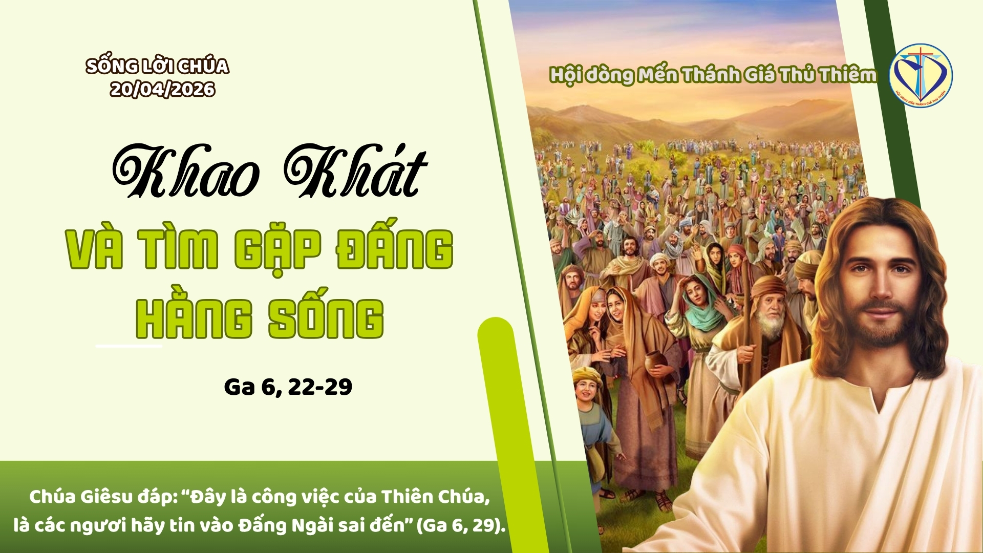 Khao Khát Và Tìm Gặp Đấng Hằng Sống