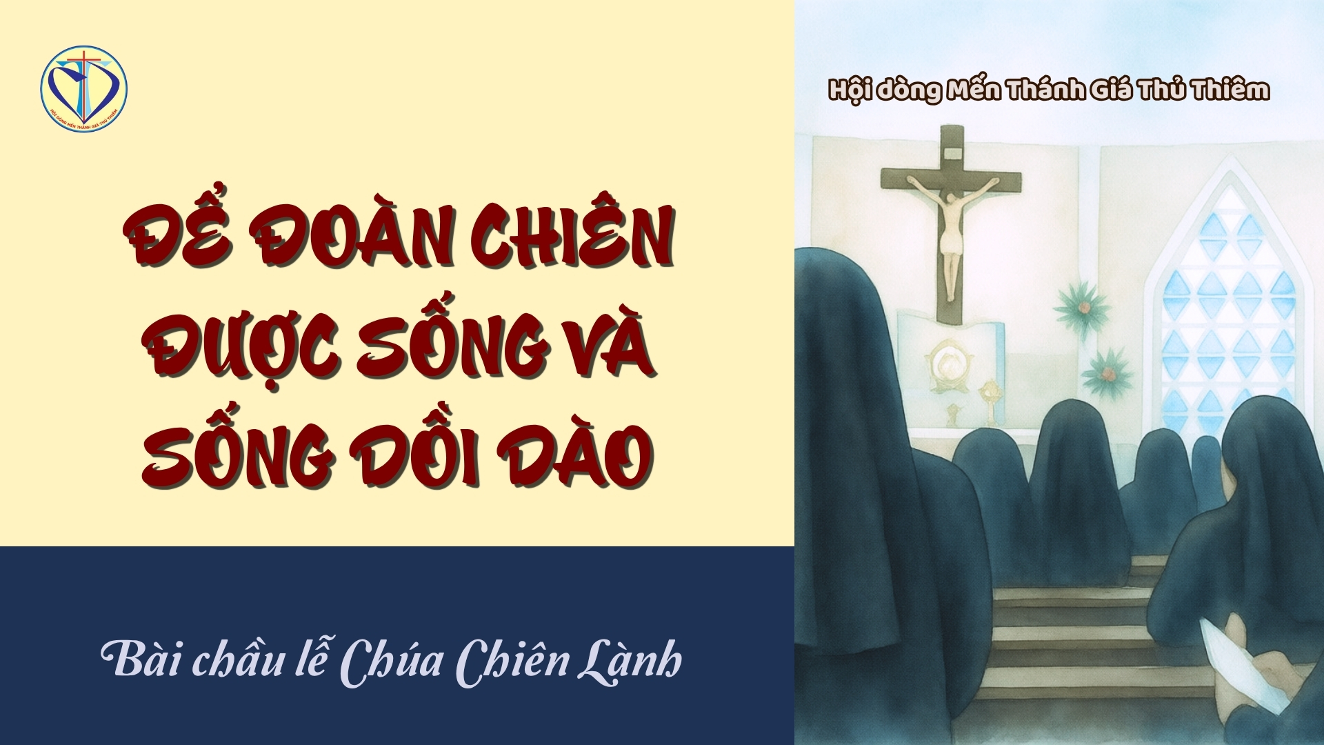 ĐỂ ĐOÀN CHIÊN ĐƯỢC SỐNG VÀ SỐNG DỒI DÀO