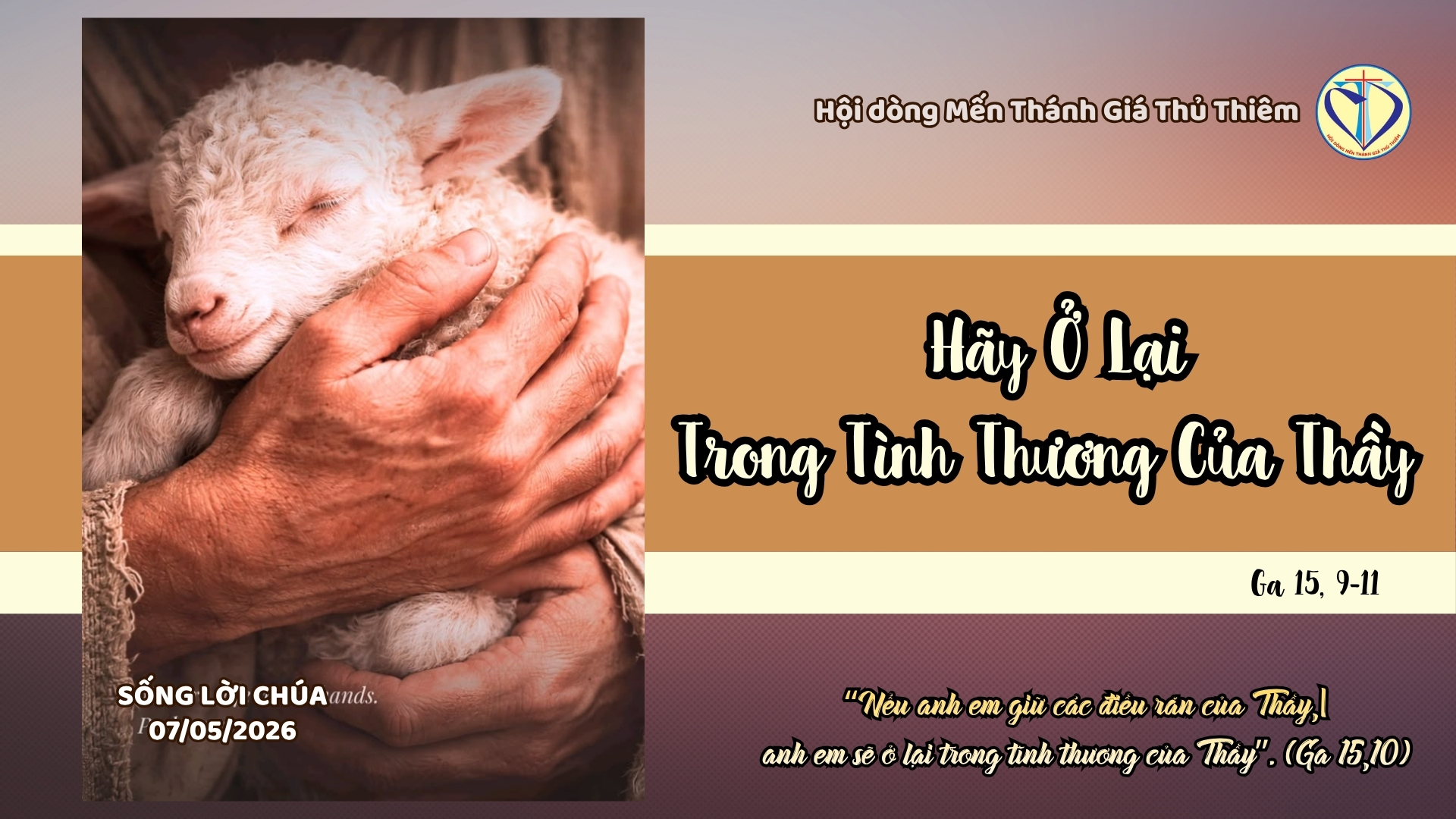 Hãy Ở Lại Trong Tình Thương Của Thầy