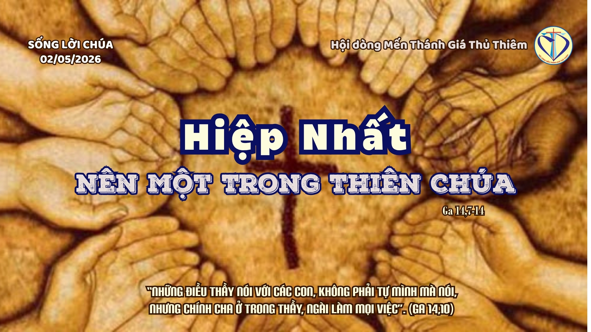 Hiệp Nhất Nên Một Trong Thiên Chúa