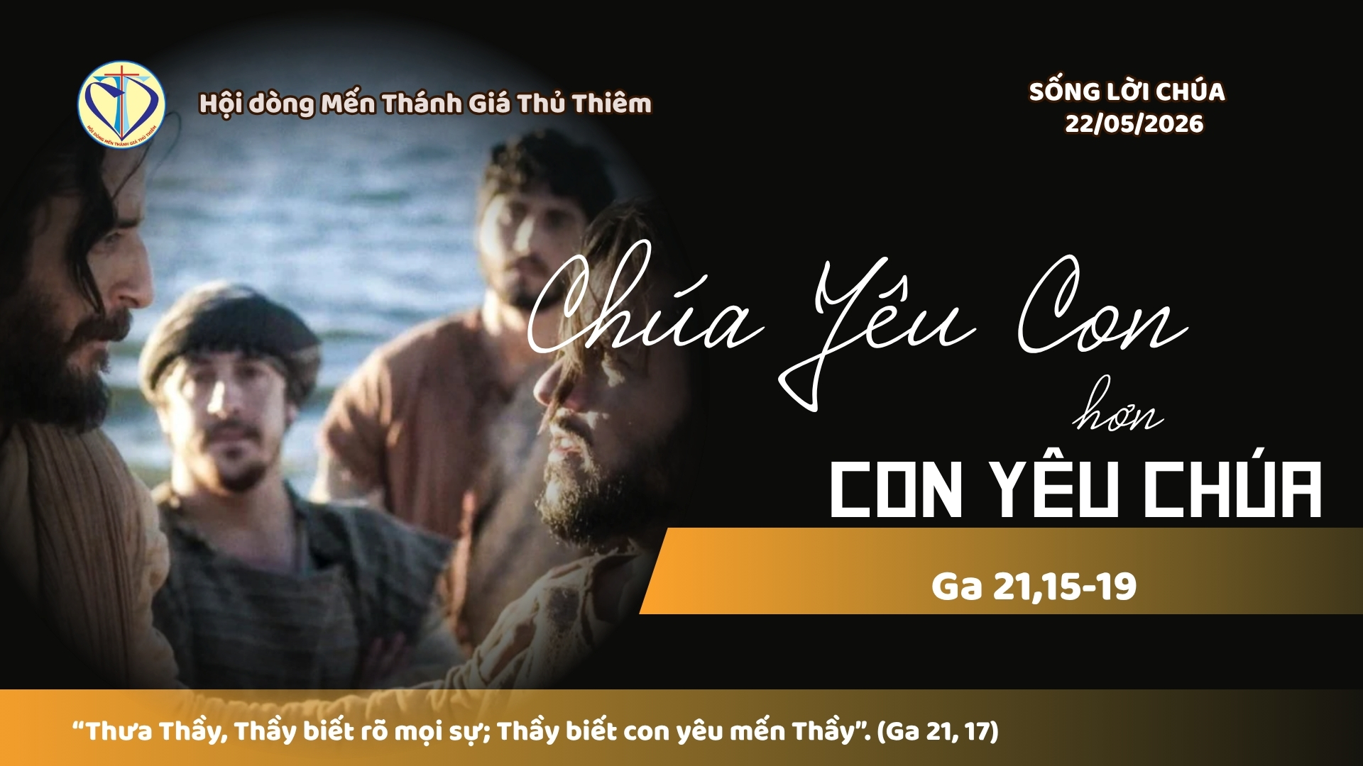CHÚA YÊU CON HƠN CON YÊU CHÚA